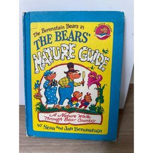 The Berenstain Bears The Bears' Nature Guide by Stan and Jan Berenstain Copyrigh